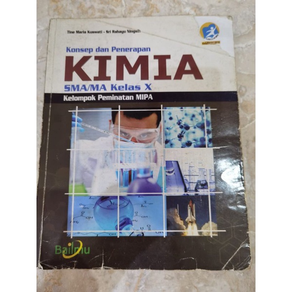 Buku Kimia Bailmu Kelas 10 / Buku Kimia Kelas 10