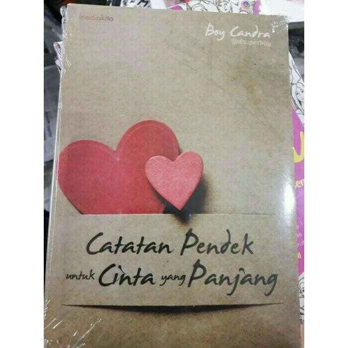 Buku Boy Candra Catatan Pendek Untuk Cinta Yang Panjang