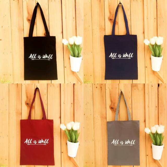 TOTEBAG ALL IS WELL (BISA COD) ADA RESLETING bahan drill halus premium