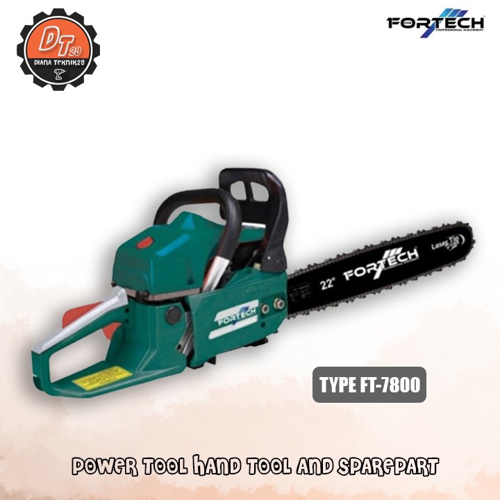 Mesin Gergaji Kayu Chainsaw Fortech FT 7800 65cc Bar 24 Laser Tip
