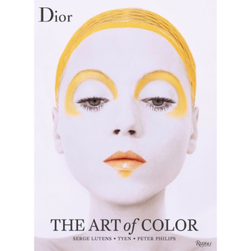 Dior : The Art Of Color - 9780847849345