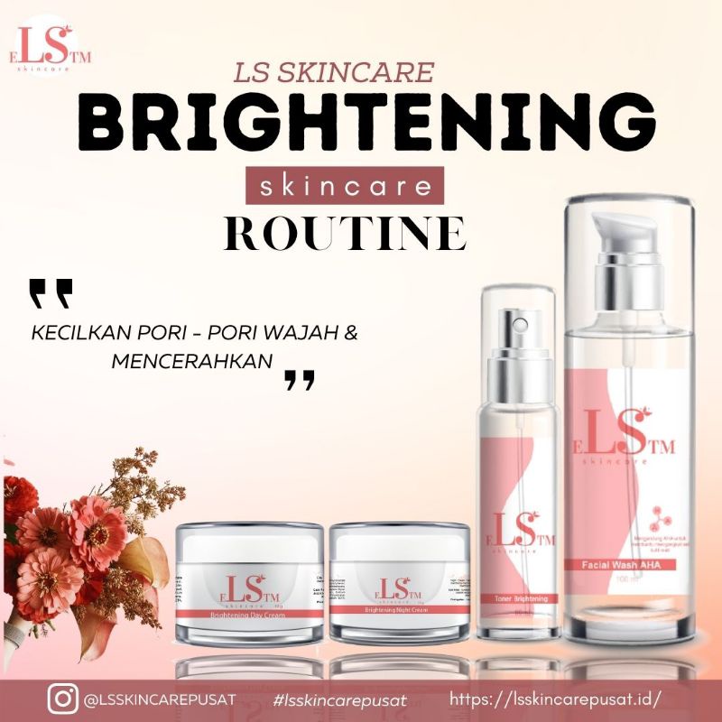 LS SKINCARE / PAKET LS SKINCARE BRIGHTENING BPOM LS SKINCARE ORIGINAL GLOWING BPOM