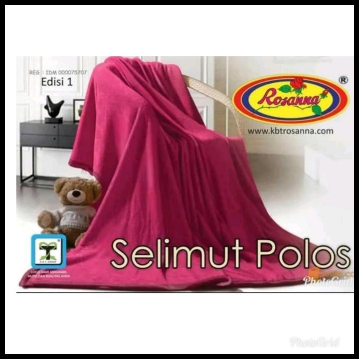 Selimut Rosanna - Selimut Polos - Slimut Tidur - Slimut Bulu