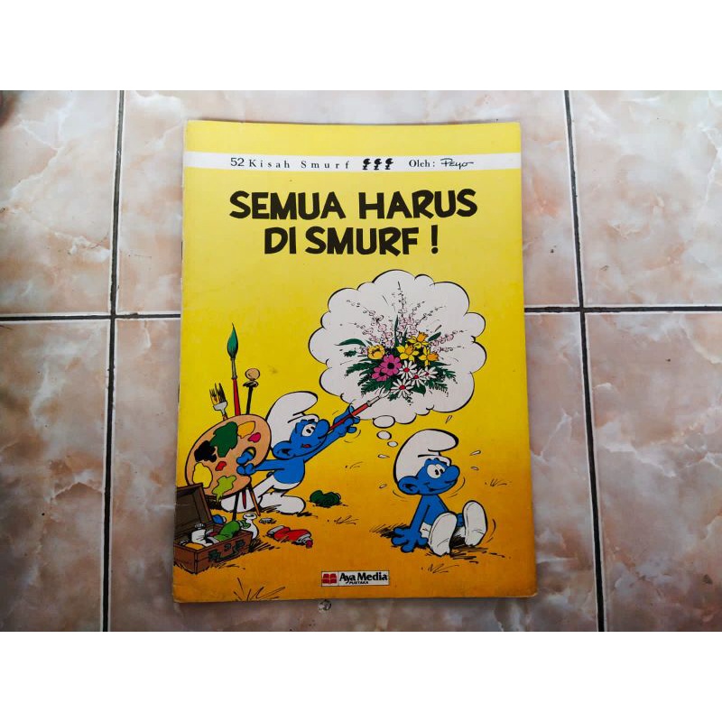 Komik Smurf Semua Harus di Smurf, Aya Media