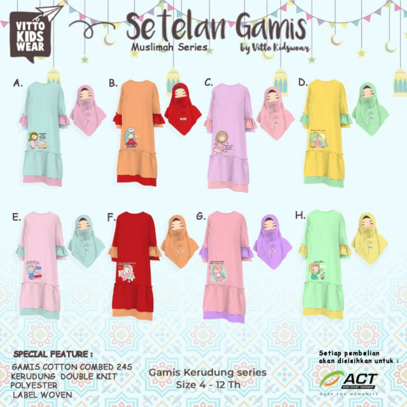 SETELAN GAMIS MUSLIMAH SERIES BY VITTO KIDSWEAR