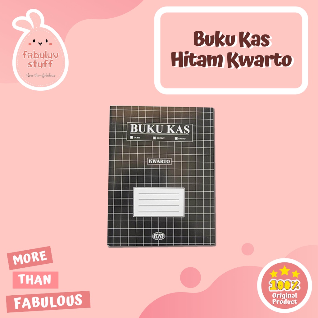 ATK ~ Buku Kas Ukuran Kuarto Kecil / Buku Keuangan