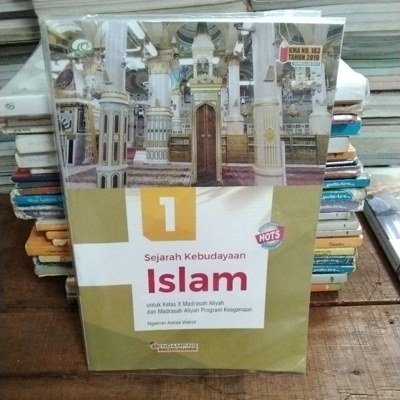 SEJARAH KEBUDAYAAN ISLAM kelas 10 ALIYAH
