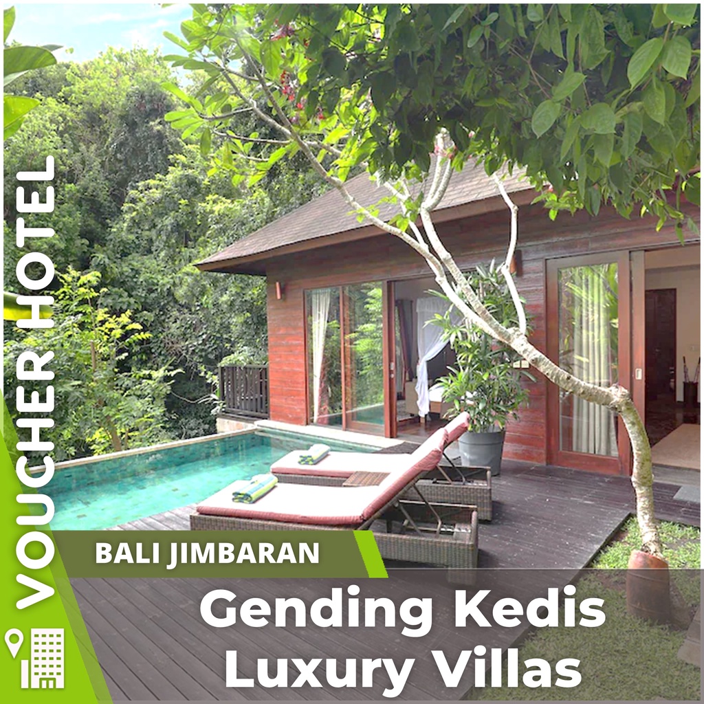 Jual Voucher Hotel Gending Kedis Luxury Villa Pool Bali Jimbaran