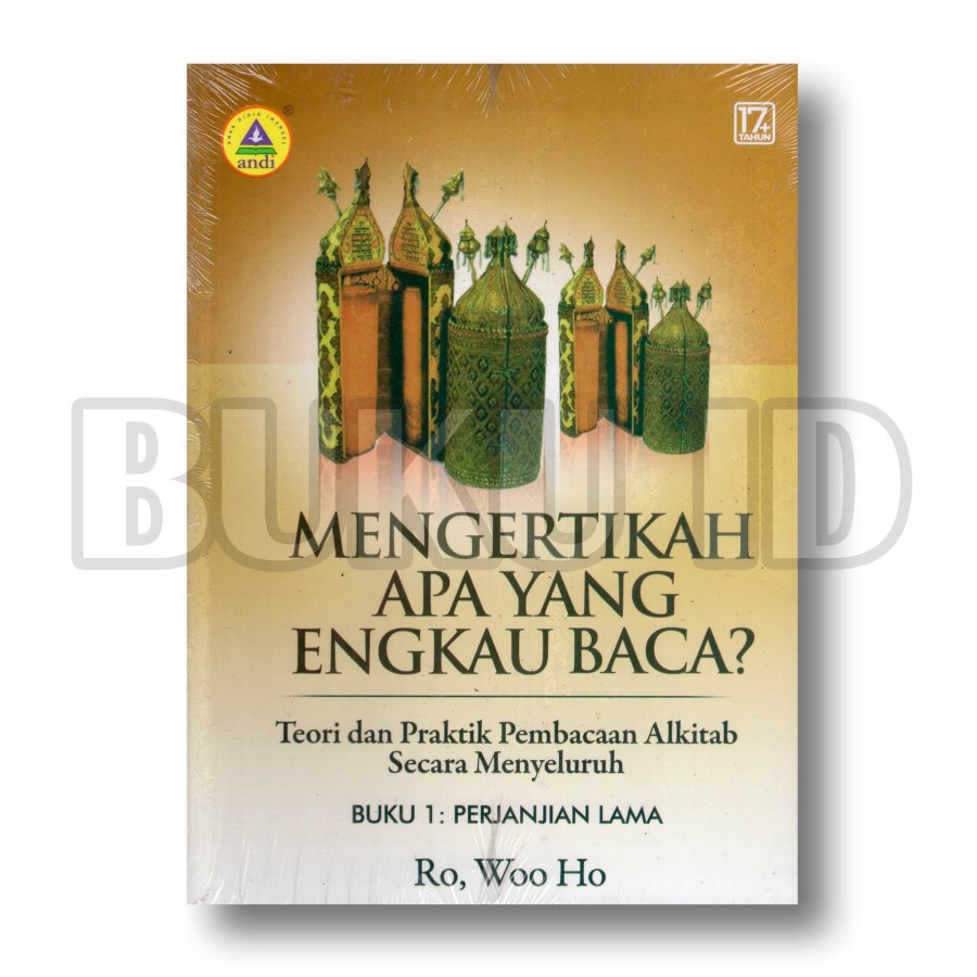 

Mengertikah Apa Yang Engkau Baca Buku 1: Perjanjian Lama