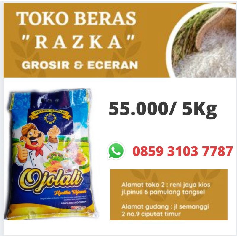 

Beras Ojolali 5kg