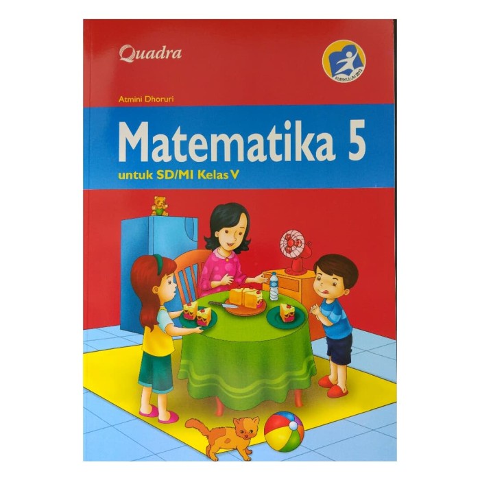 

❤BISA COD❤ Buku Matematika Quadra Kelas 5 SD kurikulum 2013
