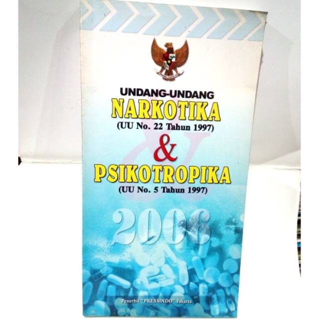 Isi uu no 5 tahun 1997 tentang psikotropika