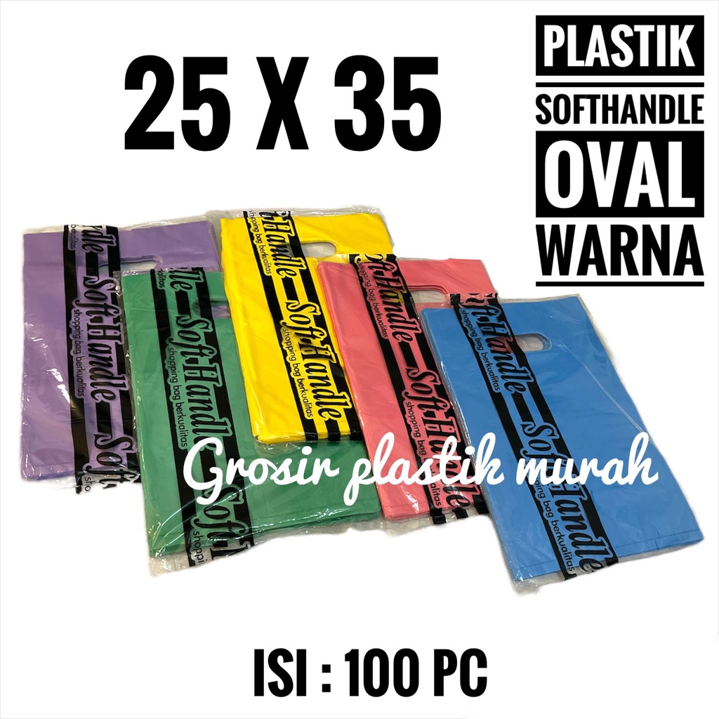 

GPM || PLASTIK ONLINE SOFTHANDLE OVAL WARNA 25 x 35 ISI 100 PC