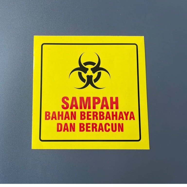 

Stiker Sampah Bahan Berbahaya dan Beracun (Vinyl)