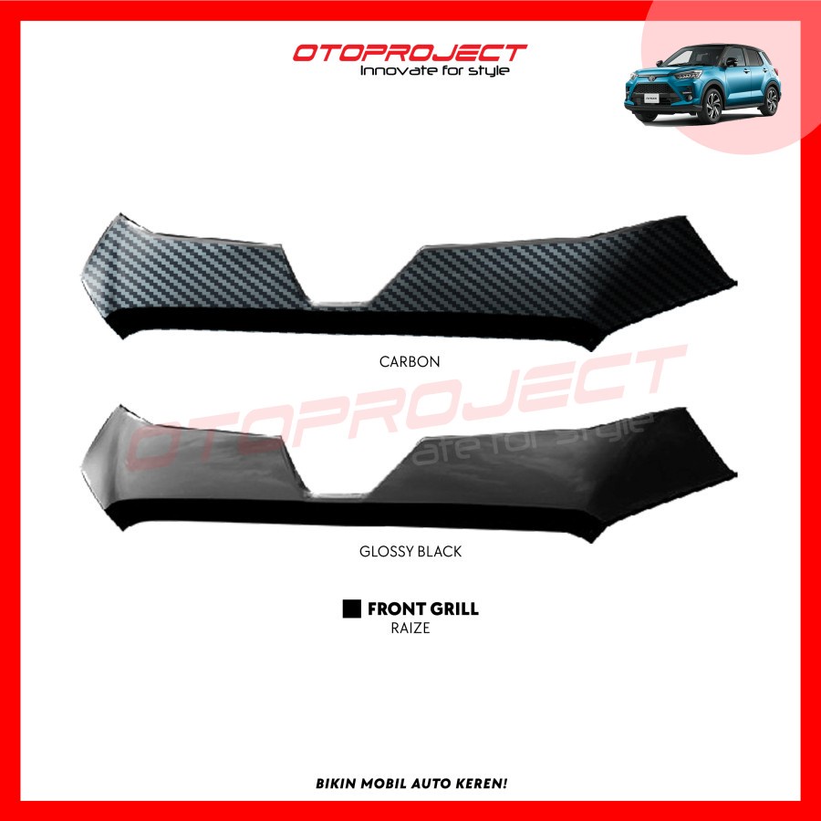 Cover Grill Depan Front Grill Mobil Toyota Raize 2021 Model V1