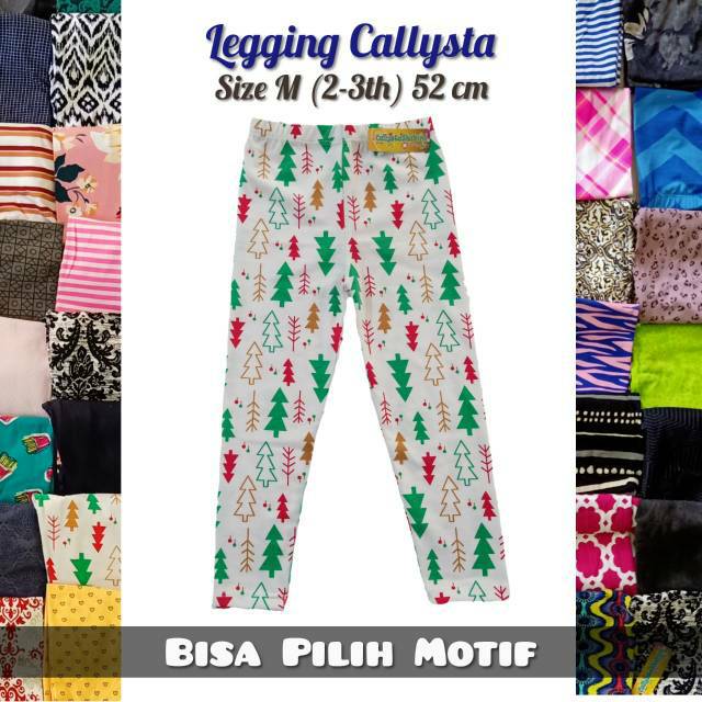 Legging Anak Motif Callysta M bisa pilih Celana Leging Anak perempuan callista , calysta , calista d