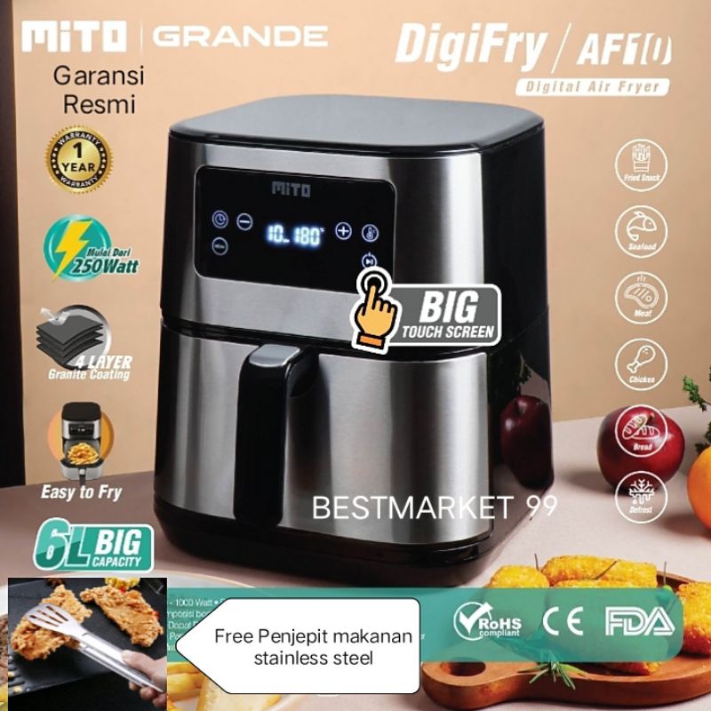 MITO AF 10 DIGITAL AIR FRYER AF10 GRANDE BIG CAPACITY 6 LITER FREE PAKING AMAN BUBLE WRAP + DOBEL KARTON