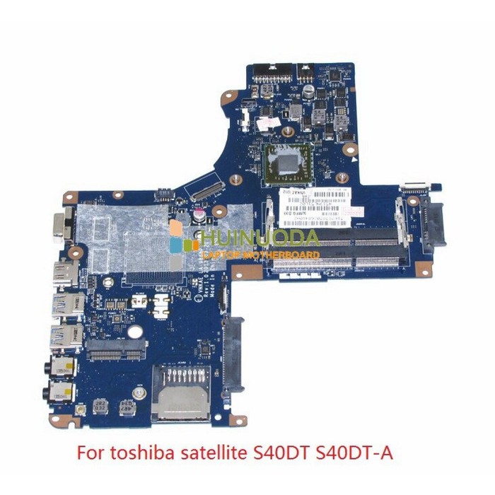 Motherboard Toshiba L40D L40D-A S40D LA-9868P AMD A4