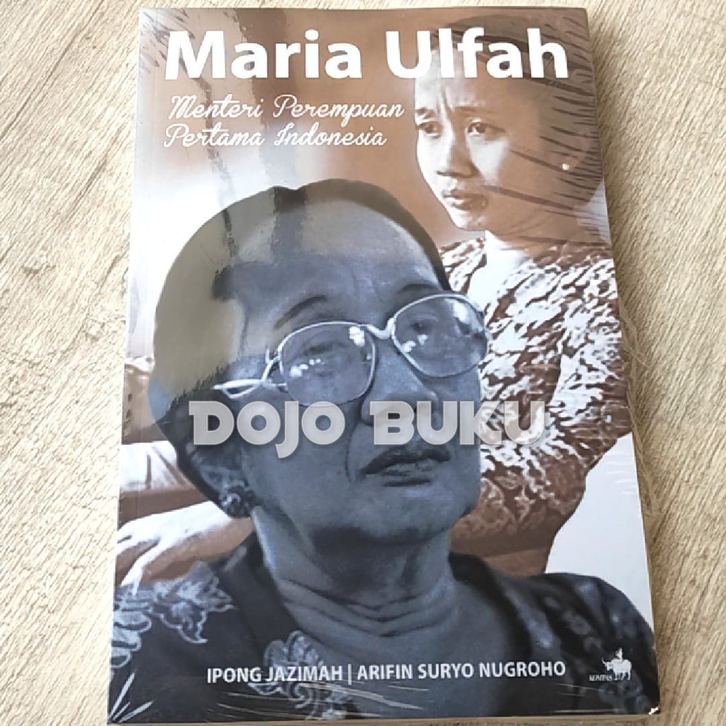 Menteri Perempuan Pertama Indonesia Maria Ulfah by Ipong Jazimah Arifi