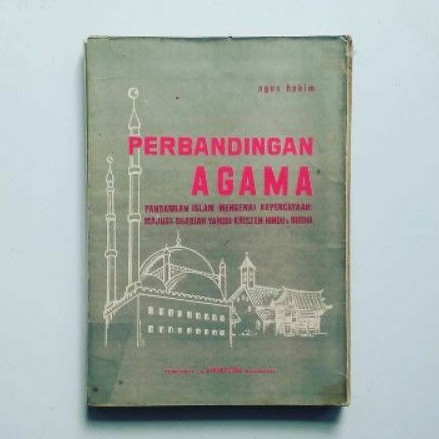 PERBANDINGAN AGAMA Pandangan Islam Mengenai Kepercayaan Majusi-Shabiah-Yahudi-Kristen-Hindu & Budha
