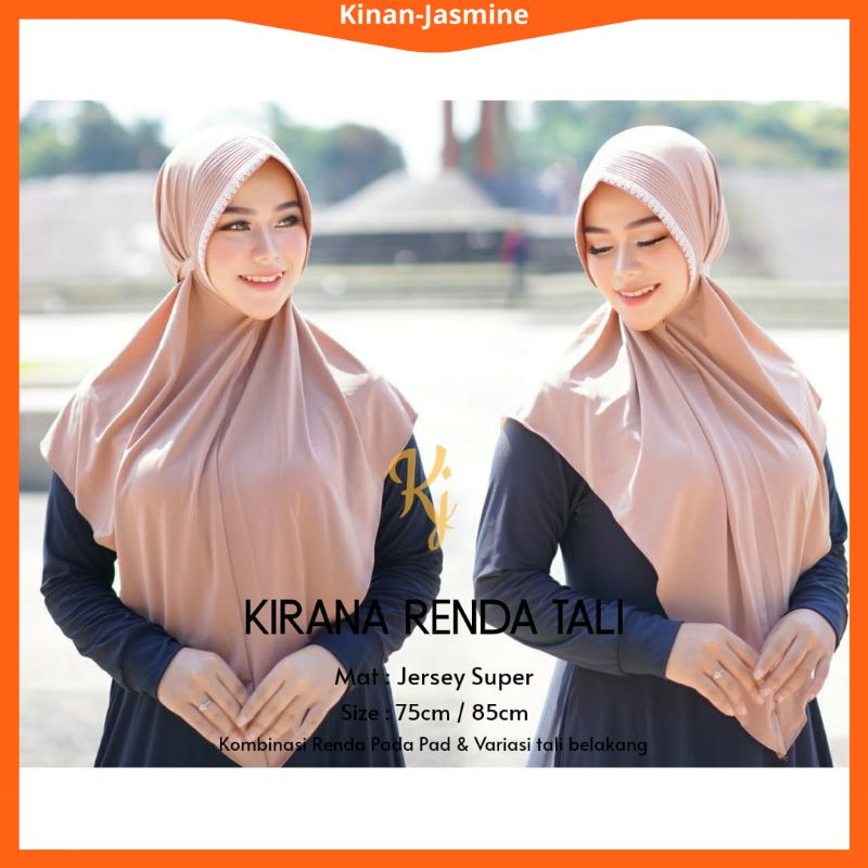 JILBAB INSTAN KIRANA TALI RENDA Jersey Premium Hijab Instant Langsung Slub Geblus Krudung Kerudung K