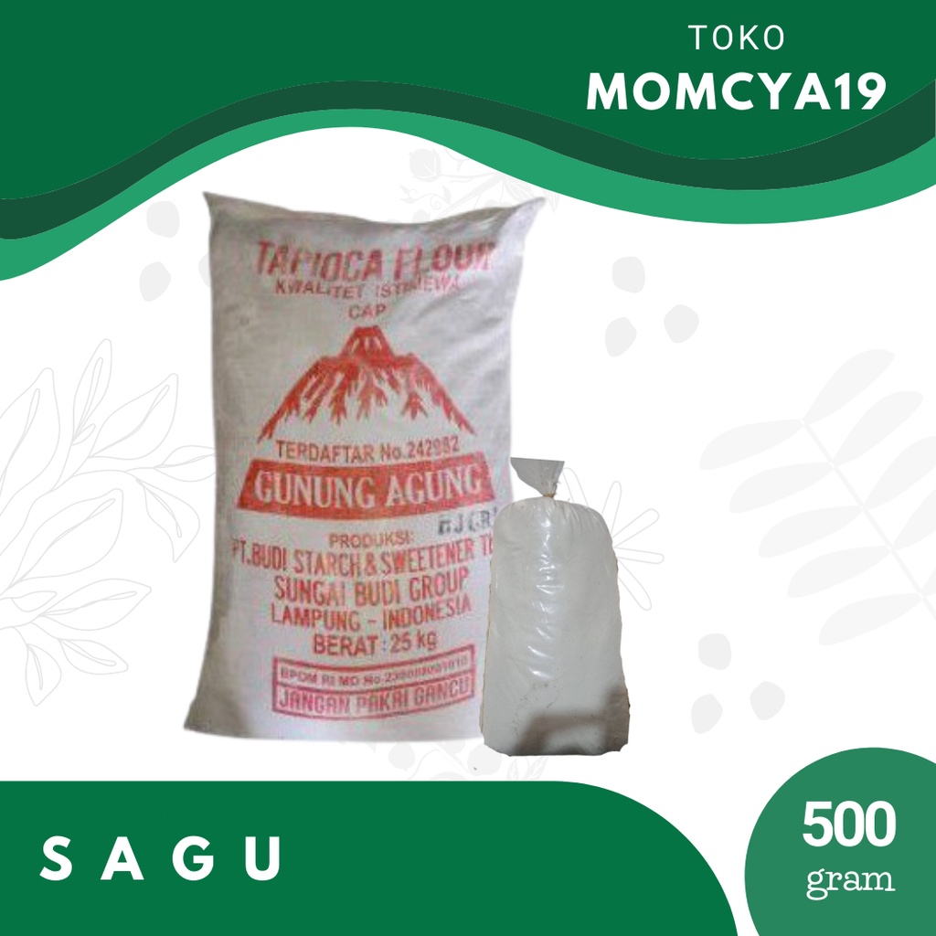 

SAGU 500g / TAPIOKA / SAGU GUNUNG