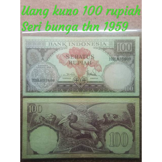 Uang kuno 100 rupiah seri bunga thn 1959