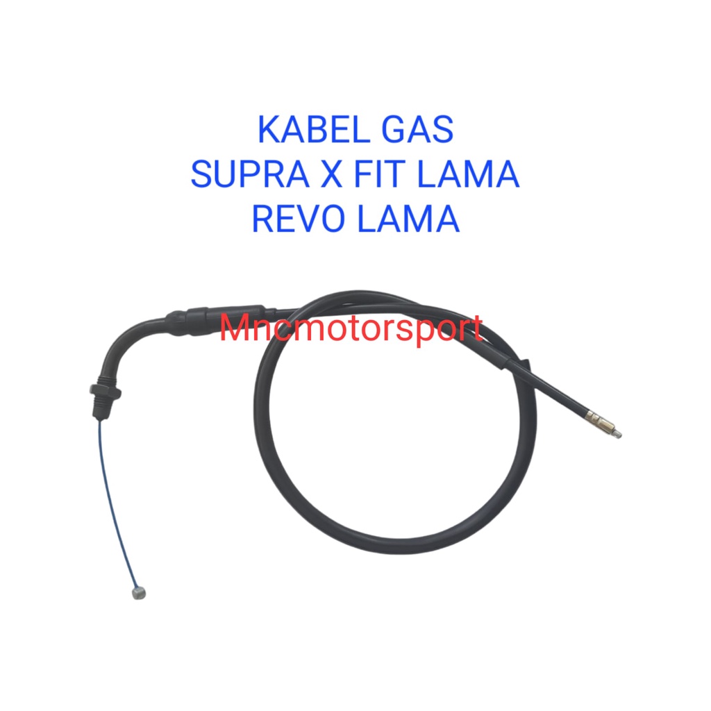 KABEL GAS SUPRA X LAMA FIT LAMA REVO LAMA