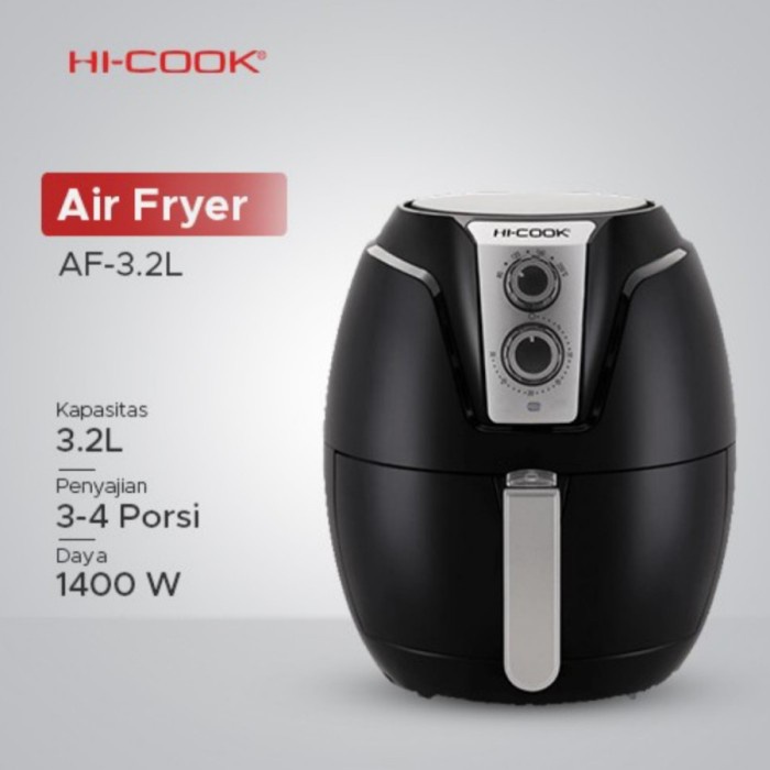 HI-Cook Air Fryer AF-3.2L Deep Fryer Pengorengan Tanpa Minyak 3.2 Lt
