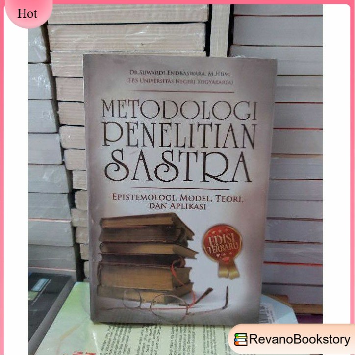 

METODOLOGI PENELITIAN SASTRA BY SUWARDI ENDRASWARA