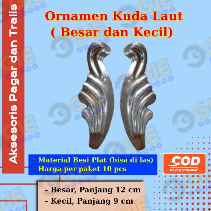 10 pcs Kuda Laut Besar dan Kecil | Ornamen Pagar Besi dan Tralis besi
