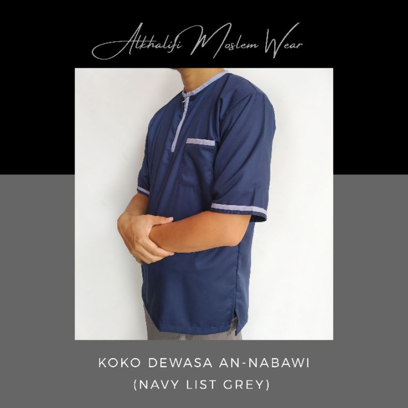 Couple Koko Dewasa An-Nabawi (Navy List Grey) Berkualitas by Alkhalifi Moslem Wear