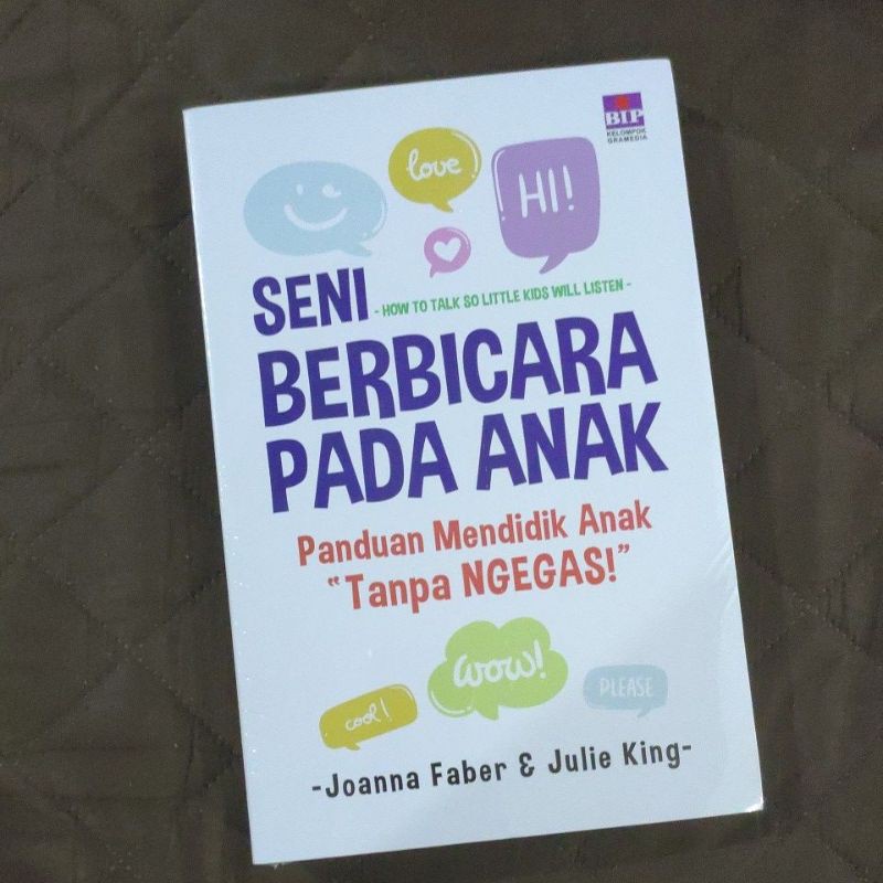 Buku Parenting: Seni Berbicara Pada Anak Tanpa Ngegas.