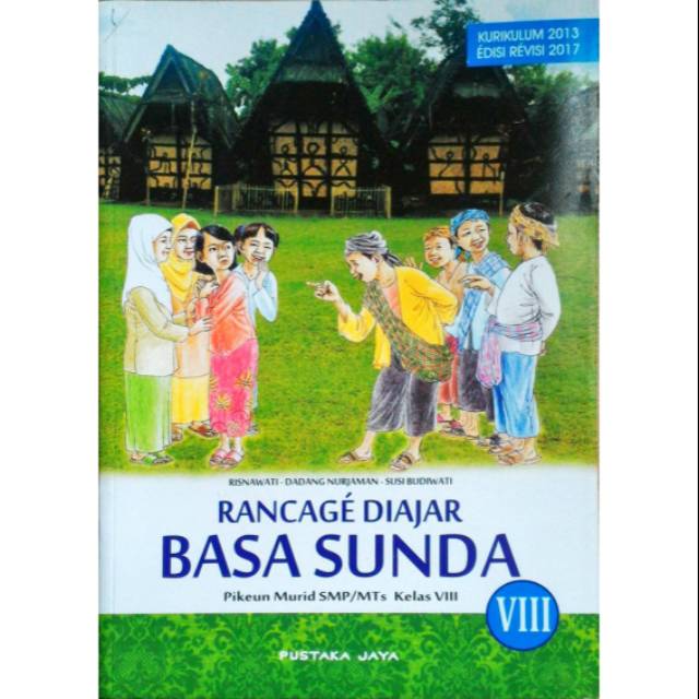 Rancage Diajar Basa Sunda Pikeun Murid Smp Mts Kelas 8 Viii Kurikulum 2013 Edisi Revisi 2017 Shopee Indonesia