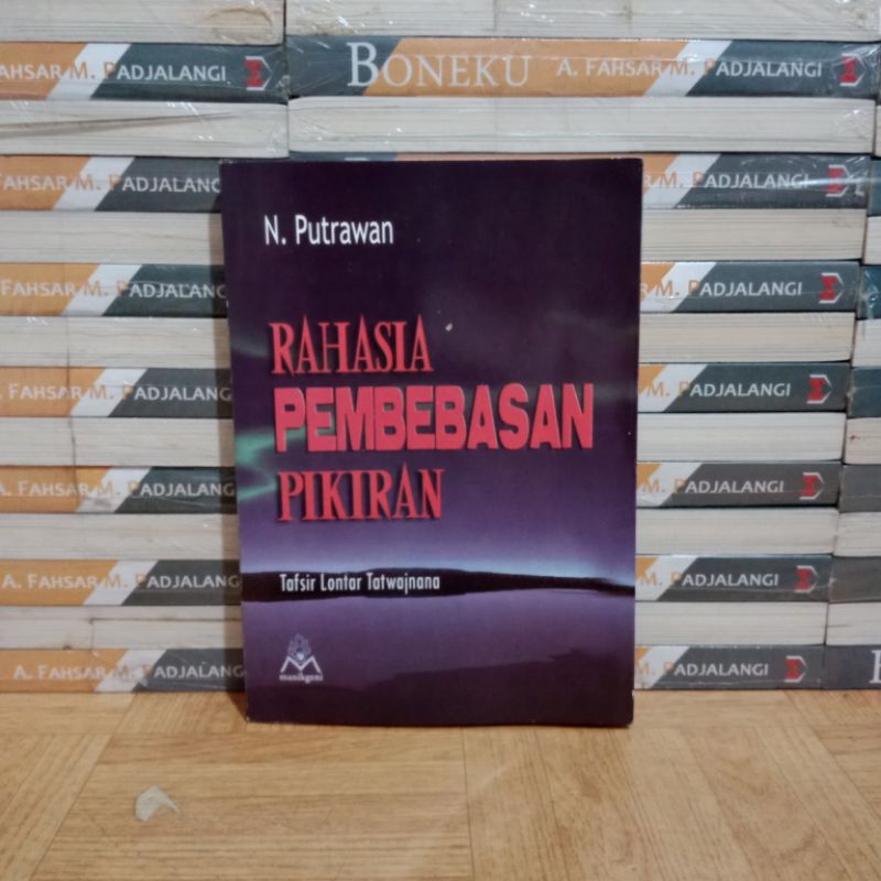 

BUKU ORIGINAL - RAHASIA PEMBEBASAN PIKIRAN