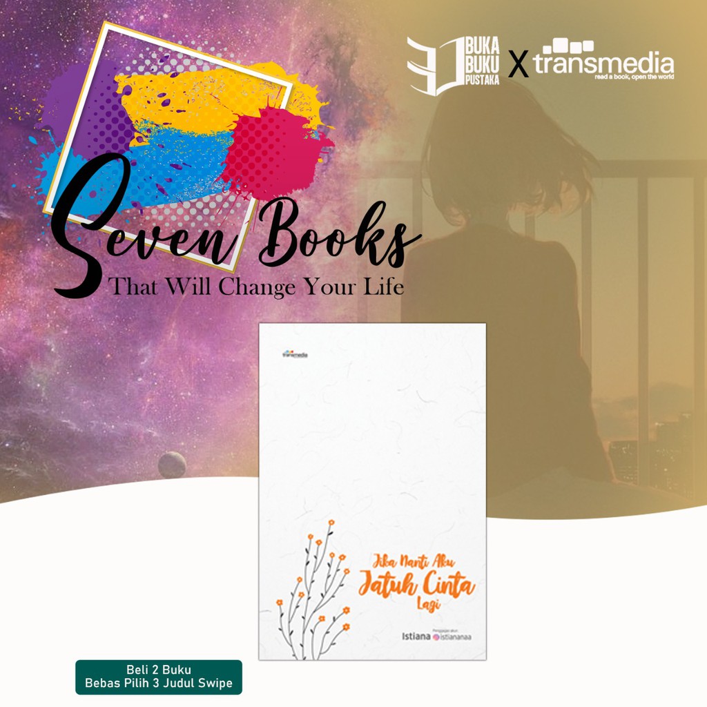 PROGRAM SEVENT BOOK THAT WILL CHANGE YOUR LIVE 25-JIKA NANTI AKU JATUH