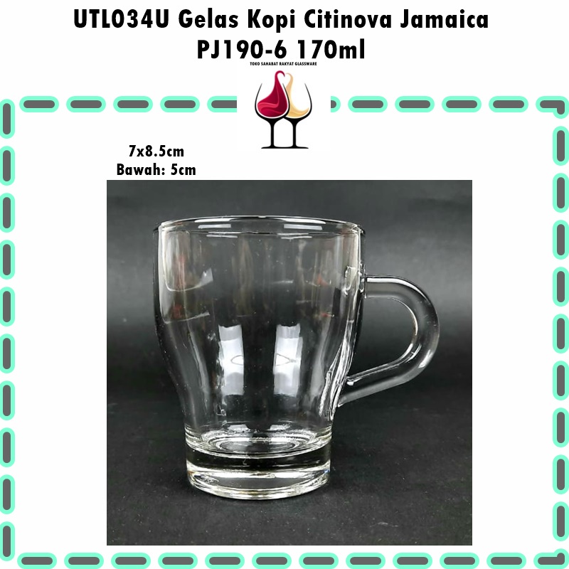 [6pcs] UTL034U Gelas Kopi Citinova Jamaica PJ190-6 170ml