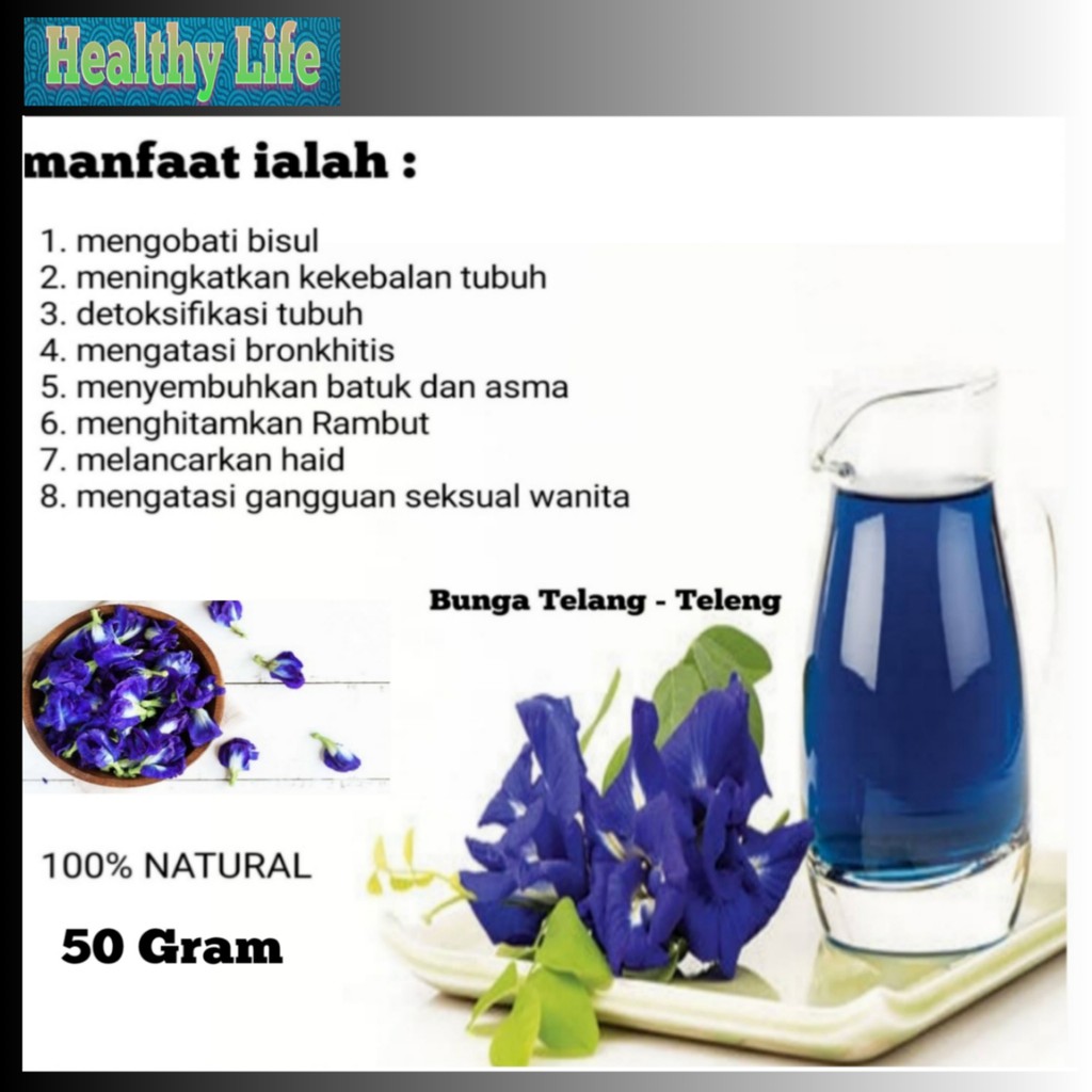 

BUNGA TELANG BUNGA TELENG KERING 50 Gram TEH BUNGA TEH HERBAL ORIGINAL TEH ORGANIK