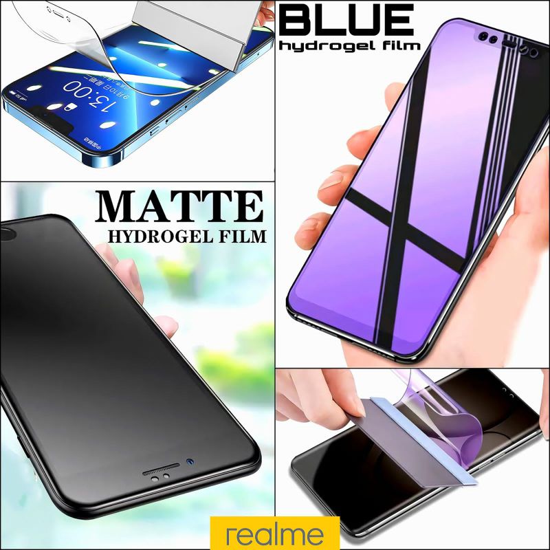 HYDROGEL SCREEN PROTECTOR BLUE LIGHT DAN MATTE REALME 2 PRO 3 I PRO 5 I PRO 6 I PRO 7 I PRO 8 PRO 5G C1 C2 C3 C11 C12 C15 C17 C20