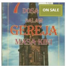 7 DOSA MAUT DALAM GEREJA MASA KINI