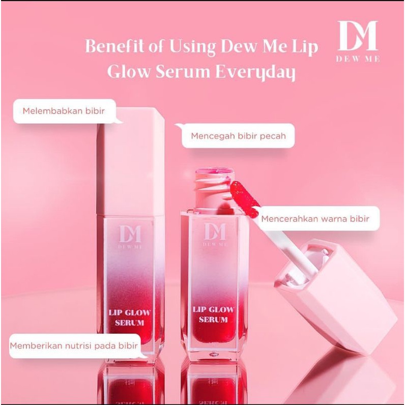 Dew Me Lip Glow Serum