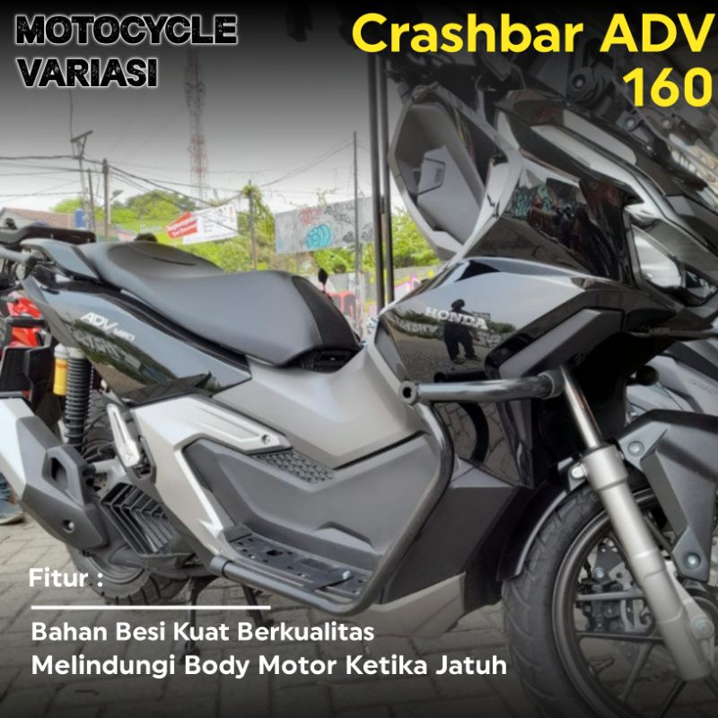 Crashbar Tubular ADV 160 Pelindung Body ADV 160 Dudukan Lampu Tembak ADV 160