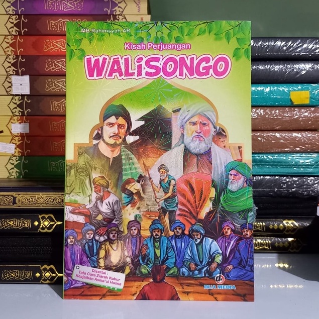 Buku Kisah Perjuangan Walisongo Penyebar Agama Islam / Cerita Sejarah Walisongo