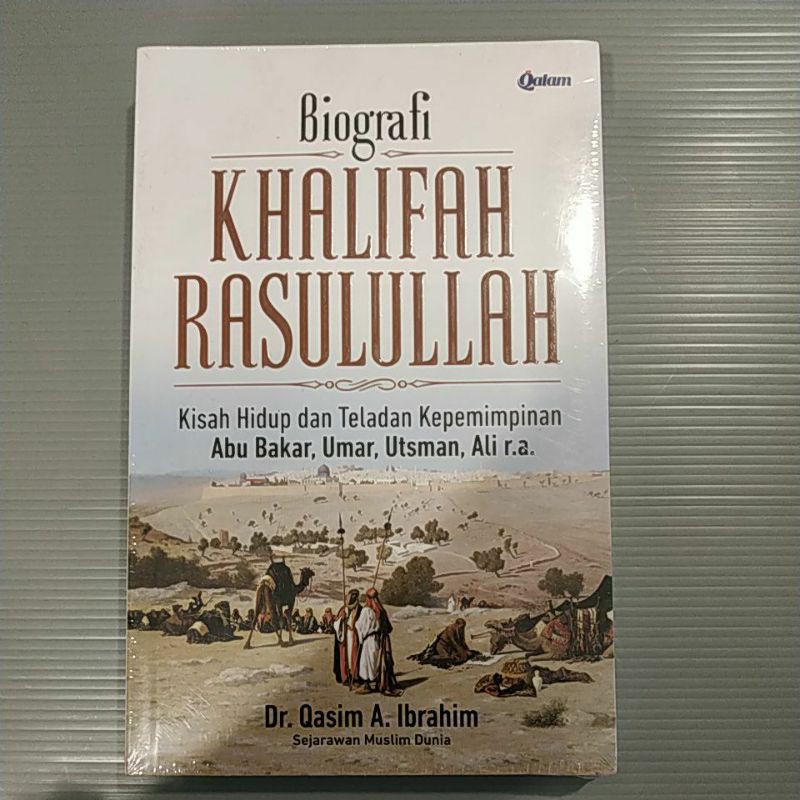 Buku Biografi Khalifah Rasulullah