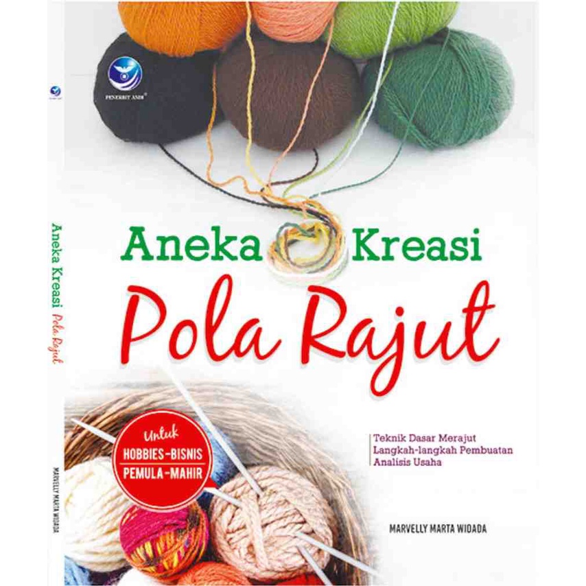 Jual Buku Ori Aneka Kreasi Pola Rajut Teknik Dasar Merajut Langkah Langkah Pembuatan Analisis