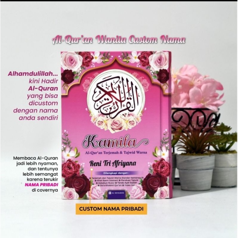 

Al-Qur'an cantik, custom nama sendiri