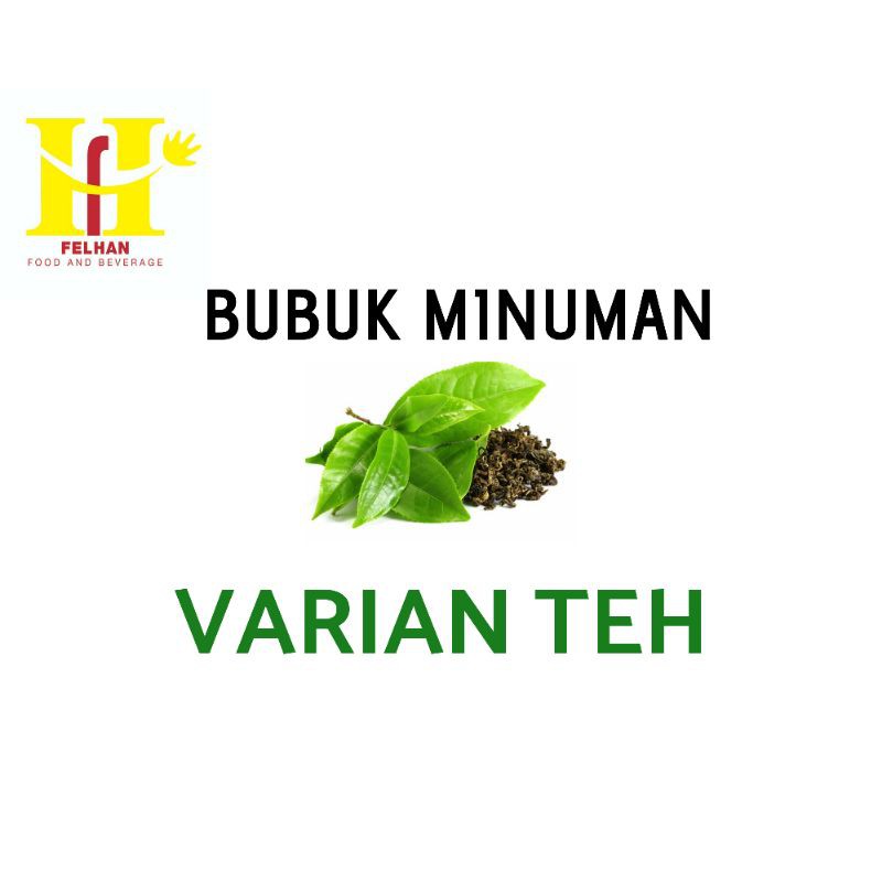 

(1kg) Bubuk minuman / powder drink felhan varian TEH kemasan 1kg