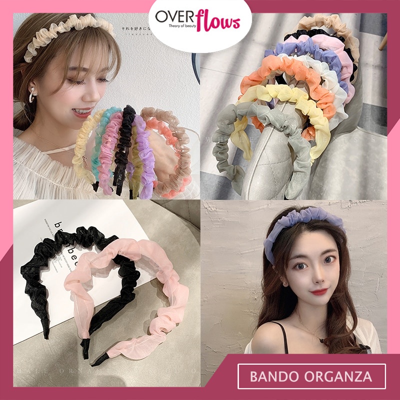 OVERFLOWS.ID  Bando Organza Kerut Scrunchie Import Ala Korea Headband Lucu Murah