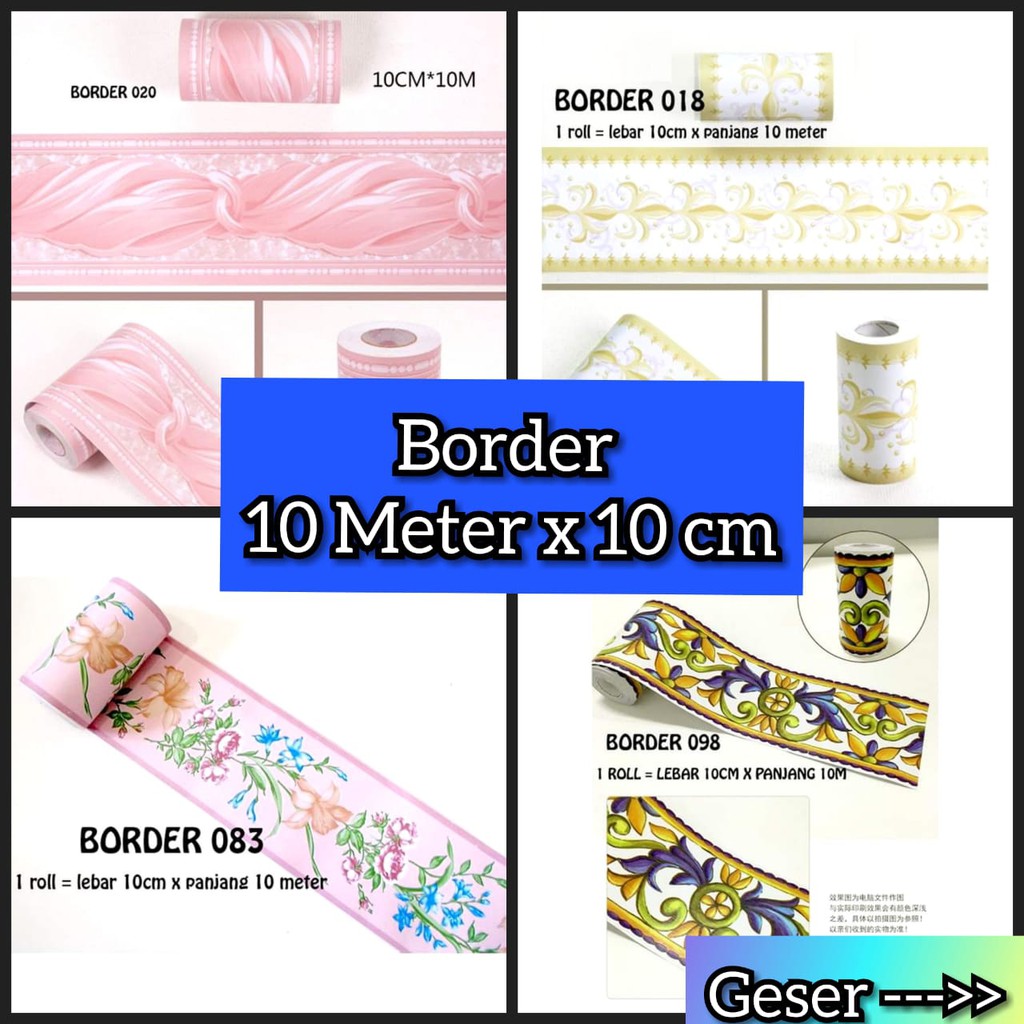 WALLPAPER BORDER 085 129 013 131 084 135 076 021 028 022 134 015 018 083 098 020 STIKER DINDING GD