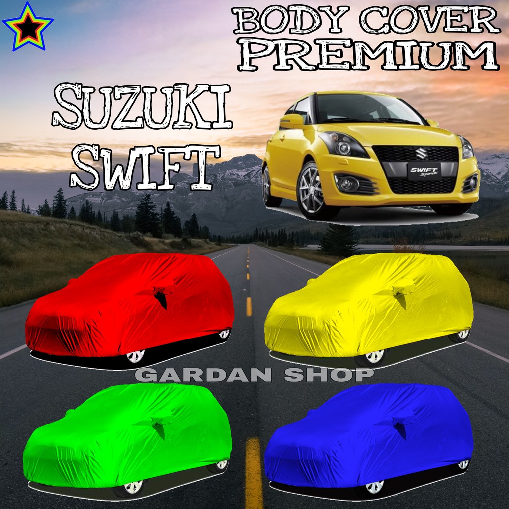 Sarung Mobil SUZUKI SWIFT Polos WARNA Body Cover Suzuki PREMIUM